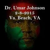 Armageddon, The War for African Souls - Dr. Umar Johnson 02 08 2015 in Virginia Beach, Va