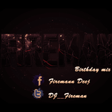 Fireman's Birthday Mix
