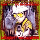 DESERT SICKNESS VOL1. - DESERT EAGLES