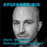 RETROPOD014 - Chris Massey's Retrospective mixtape (Mar 2013)