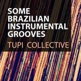 Some Brazilian Instrumental Grooves