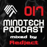 Mindtech Podcast 017 featuring Redject