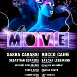 Rocco Caine @ Move - Tanzhaus West