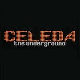 Celeda - The Underground ( ArtistDj Marvila Connection REMIX 2013 )