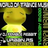 A world of trance #01 on Urban.rs radio-every wednesday 21h