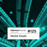 2013-08-05 - Hector Couto - Highway Podcast 125