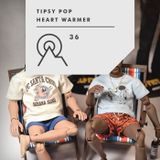 S3R36 - TIPSY POP - Heart Warmer