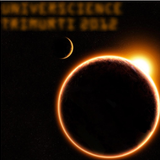Universcience ~ Live at Trimurti Festival 2012