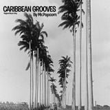 Caribbean Grooves By MrPopcorn