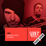 Mendo and Dosem at RAW CHANGE - August 2015 - Space Ibiza Radio Show #65