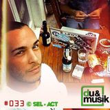 du&musik Podcast #33 by Sel-Act