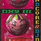 Ron D Core – DX2 III (Live At Funny Farm) side.a
