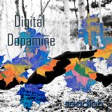 Digital Dopamine