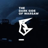 The Dark Side of Warsaw Podcast#1 by SaffronKeira