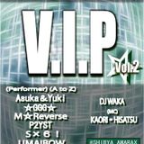 V.I.P vol-2 DJ WAKA K-P0P Open~1h SET-01