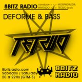 Deforme & Bass #30, at 8Bitz Radio - Tetzuo (COL)