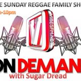 THE WEEKLY EDITIONREGGAE HIT'S FAMILY SHOW VIBESFM.NET