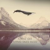 Flying Tales Vol.02 by Tomaz Gee