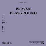Moto Made Radio Show no1 w/ Ryan Playground