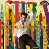 MIKA SOULBOY'S HEAVENMIX NEW SOUND RECORDING!!