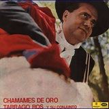 Tarragó Ros - Chamamés de Oro