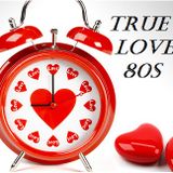 True ♥ 80s