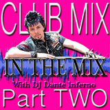 DJ Inferno - In The Mix Pt. Two