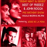 Best of Freeez & John Rocca Pre Birthday show 9.20.13 hosted by JDLP