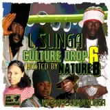 CULTURE DROP MIX 6 2007 Hosted By NATURE B