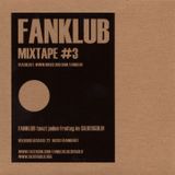 Fanklub Mixtape #3