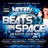 McFlay - Beats In Space Radio Show #194 with. Nick Havsen Guest Mix