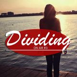 DIVIDING / ON AIR #3