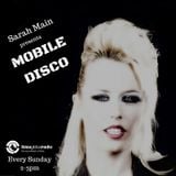 Mobile Disco- episode 3 - Ibiza Global Radio (Sundays 2-3pm CET)