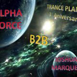 Alpha Force b2b Joshua Marquez @ Trance Planet 3° Aniversario 08.03.15