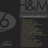 H&M SOUNDSWELL #6 -Cool Cut from The ddJAZZ★Lesson2- ver.Mixcloud