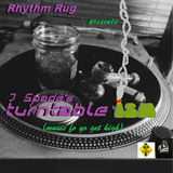 Rhythm Rug presents J Spade's Turntable Ism (music fo yo get high)
