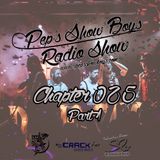 Chapter 025_Pep's Show Boys RadioShow Special Live Set @ THE BIG BANG SHOW Part 1 at Crack FM