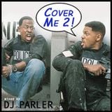 Cover Me 2!