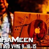 DJ BenHaMeen - Live From Bed Vyne 9-18-15 (Snap Crackle Party)