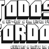 TODOS GORDOS - programa 3, HIP HOP 90's Americano