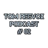 The Reebounce Podcast #02