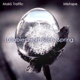 Lullabies From Silent Spring
