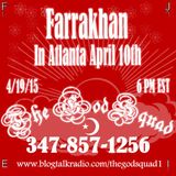 Farrakhan in Atlanta April 10th