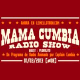 Mama Cumbia Radio Show #8