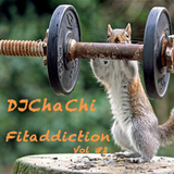 DJChaChi Fitaddiction Vol# 2 (Top 40)