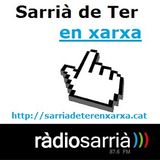 Càpsula 63. Sarrià de Ter en Xarxa. 4 març 2016
