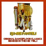 DJ Mike Panteli - Original Dancefloor Classics (Remixed & in The Mix Vol.1)