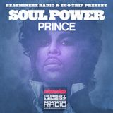 Beatminerz Radio & Ego Trip Proudly Present SOUL POWER-PRINCE