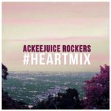 Ackeejuice Rockers - #HEARTMIX