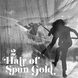 Hair of Spun Gold